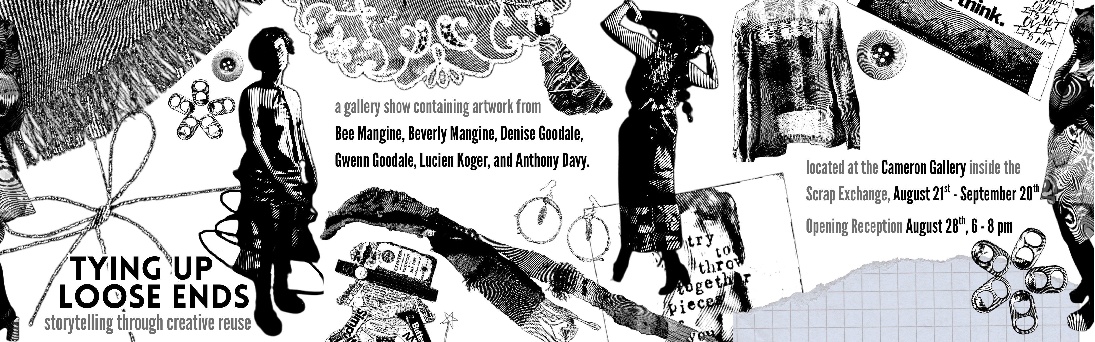 Promotional graphic for the Tying Up Loose Ends exhibition.
